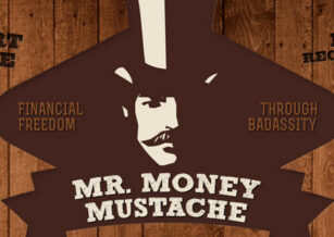 Meet the New Mr. Money Mustache